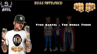 Vybz Kartel - The World Turns