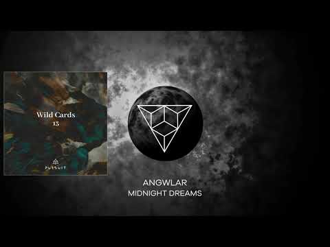 ANGWLAR - Midnight Dreams (Original Mix)