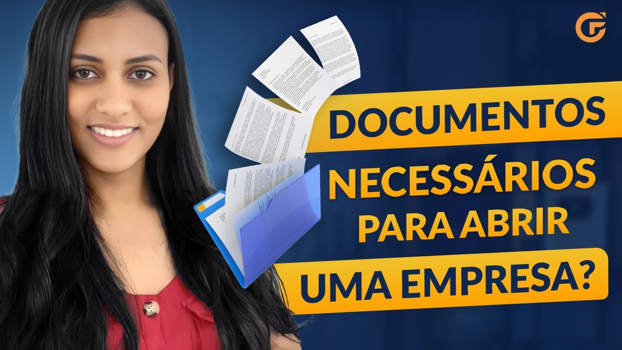 QUAIS OS DOCUMENTOS NECESSÁRIOS PARA ABRIR UMA EMPRESA?