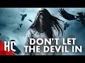 Don T Let The Devil In Full Slasher Horror Movie Horror Central