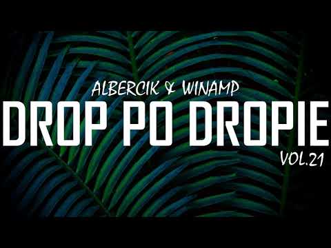 ☢️DROP PO DROPIE VOL.21 - ALBERCIK & WINAMP☢️