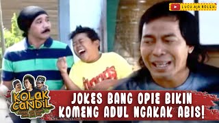 Download lagu OPIE KUMIS BIKIN KOMENG DAN ADUL NGAKAK SAMPE PEGEL | KOLAK CANDIL mp3 Download lagu OPIE KUMIS BIKIN KOMENG DAN ADUL NGAKAK SAMPE PEGEL | KOLAK CANDIL mp3