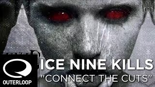 Ice Nine Kills - "Connect The Cuts" [Official Lyric Video]