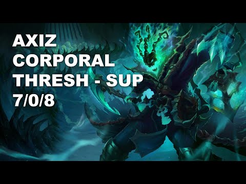 AXIZ Corporal Sup Thresh vs Bard - KR Challenger Rank Game