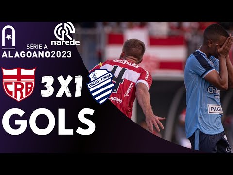 CRB 3 X 1 CSA GOLS  - CAMPEONATO ALAGOANO 2023 - RODADA 4