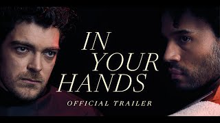 Short Thriller Film | In Your Hands | Official Trailer