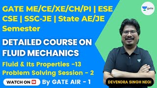 Problem Solving Session-2 | Fluid and Its Properties - 13 | Fluid Mechanics | #NEGIsir #AIR1 #NEGI10