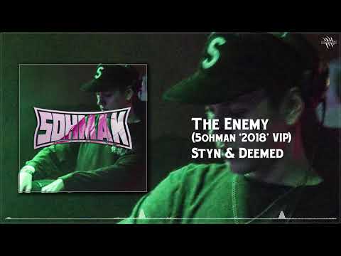Styn & Deemed - The Enemy (5ohman '2018' VIP)