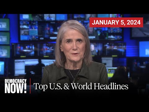 Top U.S. & World Headlines — January 5, 2024