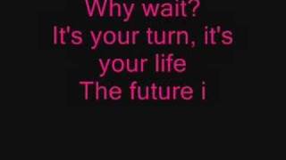 The Cheetah Girls - Why Wait Lyrics