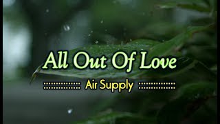 All Out Of Love - Air Supply (KARAOKE)