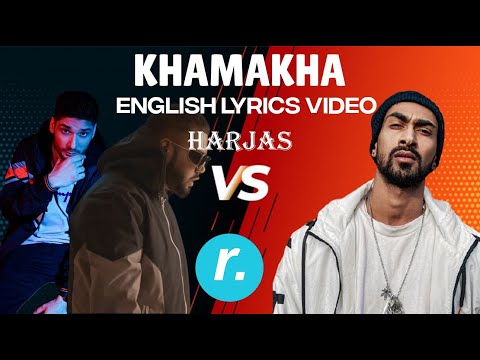 KHAMAKHA - HARJAS - ENGLISH LYRICS VIDEO