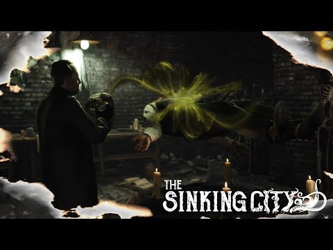 The Sinking City (Ep.33) - The Factory