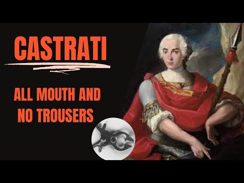 The Macabre History of The Castrati - With Recording.