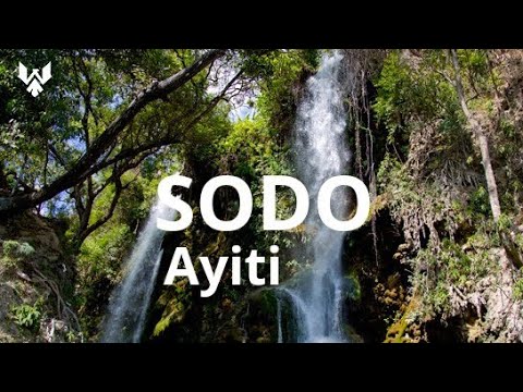 Sodo Ayiti /Saut d'eau Haiti 2024