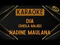 Nadine Maulana - Dia (Sheila Majid) [Karaoke]