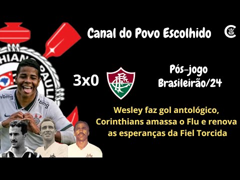 PÓS-JOGO: CORINTHIANS 3X0 Fluminense