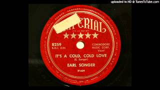 Earl Songer - It&#39;s A Cold, Cold Love (Imperial 8259) [1954 hillbilly]