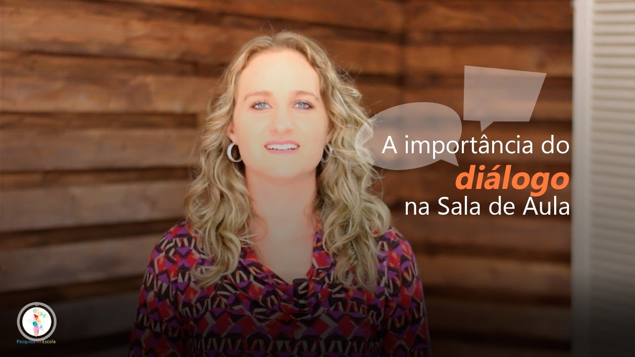 A importância do diálogo na sala de aula