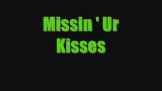 Trey Songz ft. Raptile - Missin &#39; Ur Kisses .wmv
