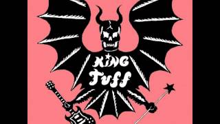 King Tuff - Anthem