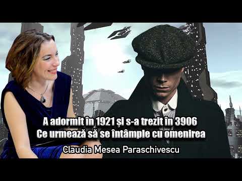 A Adormit In 1921 Si S-a Trezit In 3906. Ce Urmeaza Sa Se Intample Cu Omenirea