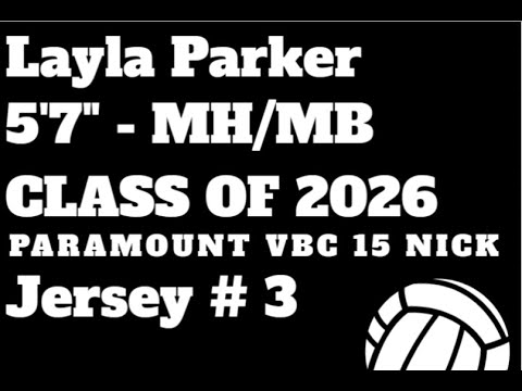 Layla Parker #3 MB/MH: Paramount U15 Nick 2024 Season Highlights