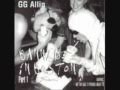 GG Allin and The Jabbers - Out for blood 