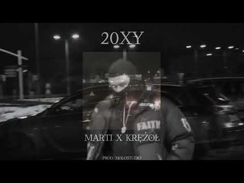 KRĘŻOŁ X MARTI - 20XY (prod. HVNDRED)