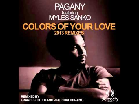 Pagany feat. Myles Sanko - Colors of Your Love (Francesco Cofano Remix) Unpublished Version