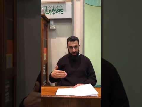 Shaykh Belal Assaad - 19 - The Seerah of the Prophet Muhammed (Peace and Blessings be Upon Him)