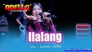 Download lagu Ilalang Lusyana Jelita Adella mp3