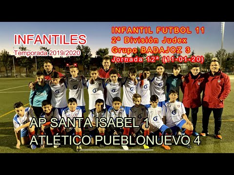 19/20 INFANTIL | J.12ª AP SANTA ISABEL 1 - ATLETICO PUEBLONUEVO 4 (11-01-20) 4K