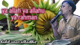 Download lagu Syair walid al habib abdurrahman assegaf (allah allahu ya rahman) mp3