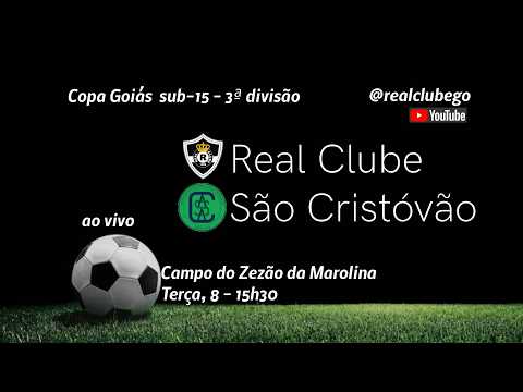 REAL CLUBE X SÃO CRISTÓVÃO - COPA GOIAS 3ª Divisão