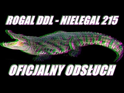 ROGAL DDL - NIELEGAL 215 (CAŁY ALBUM - OFICJALNY ODSŁUCH)