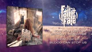 Fall of Fate - Without Memories