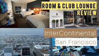 InterContinental San Francisco Hotel Review | Classic Room West Side View | Club