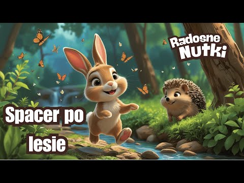 🎵 Radosne Nutki — Spacer po lesie — piosenki dla dzieci🎵