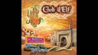 Club D'Elf - Gettin' Squinty