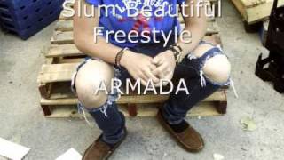 Slum Beautiful Freestyle