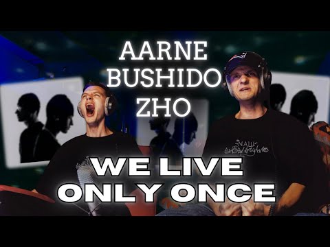 Aarne, BUSHIDO ZHO -  WE LIVE ONLY ONCE | Невероятная реакция