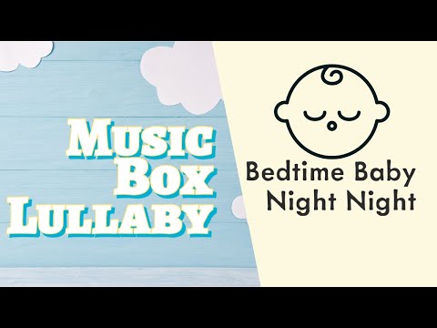 Soothing-Music Box Lullaby