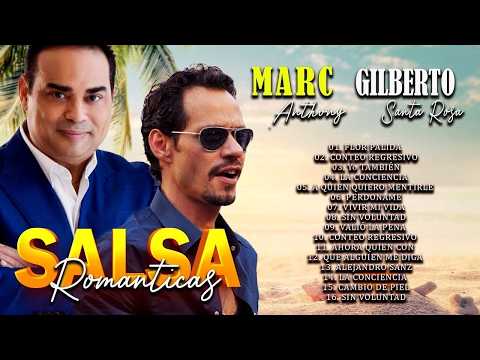 Marc Anthony, Gilberto Santa Rosa, Viejitas Salsa Romantica, Sus Mejores Canciones, Salsa Mix 2026