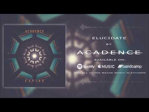 ACADENCE - EXPIRE EP // DJENT 2019 / PROGRESSIVE METAL