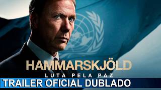 Hammarskjöld: Luta pela Paz 2023 Trailer Oficial Dublado