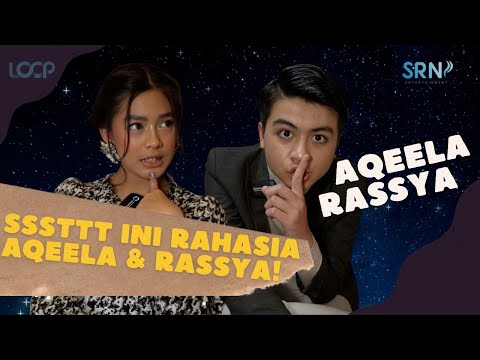 Buka-bukaan Rahasia Aqeela dan Rassya! Ssttt ini RAHASIA ya❗️❗️