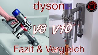 Dyson V8 vs V10 - Langzeittest Fazit und Vergleich [Deutsch/German]