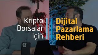 Kripto Borsalar için Dijital Pazarlama Rehberi