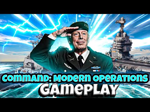 [LIVE] Command: Modern Operations Gameplay!